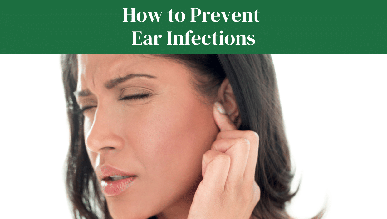 How to Prevent Ear Infections